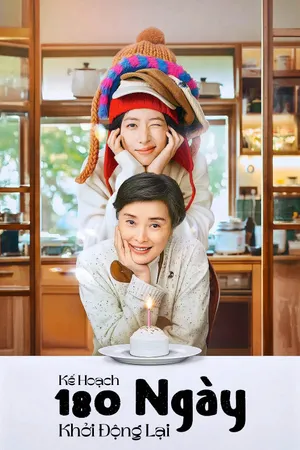 Kế Hoạch 180 Ngày Khởi Động Lại