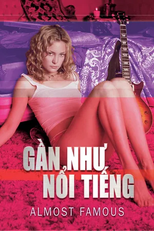 Gần Như Nổi Tiếng