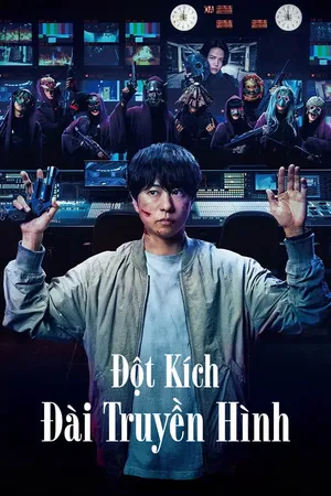 Đột Kích Đài Truyền Hình