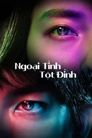 Ngoại Tình Tột Đỉnh