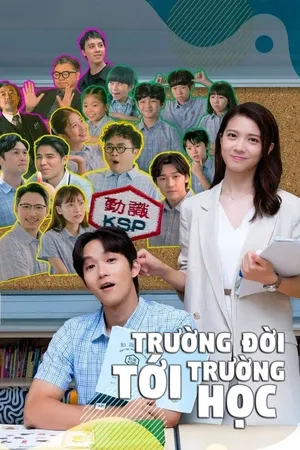 Trường Đời tới Trường Học