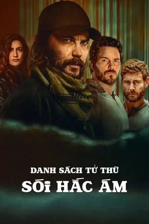 Danh Sách Tử Thù: Sói Hắc Ám