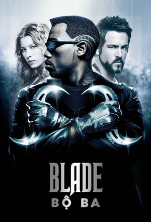 Blade: Bộ Ba