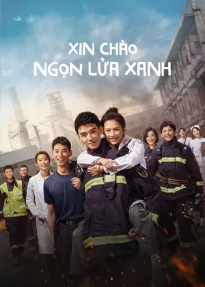 Xin Chào Ngọn Lửa Xanh