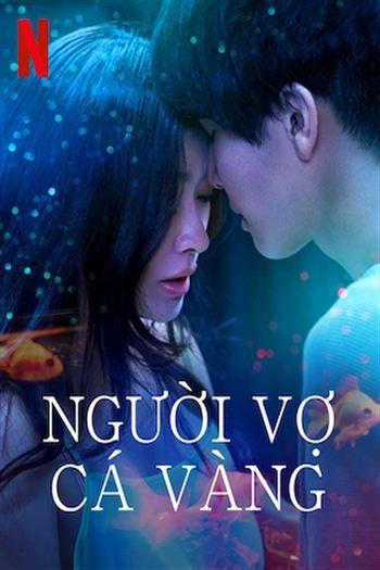 Người Vợ Cá Vàng