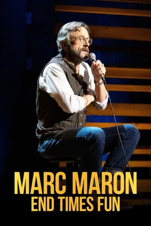Marc Maron: Cuộc Vui Tận Thế