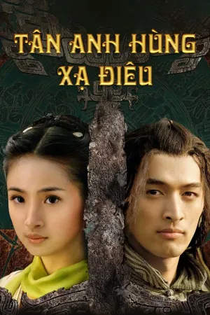 Anh Hùng Xạ Điêu (2008)
