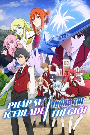 Pháp Sư Iceblade Thống Trị Thế Giới