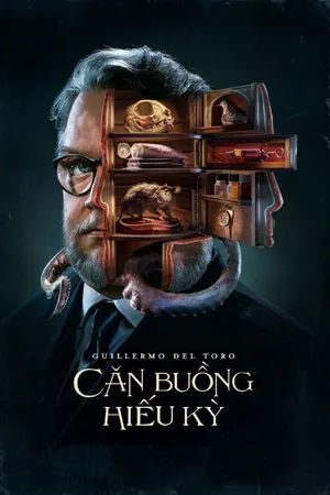 Căn Buồng Hiếu Kỳ của Guillermo del Toro