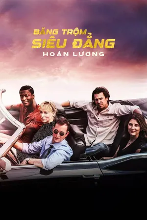 Băng Trộm Siêu Đẳng: Hoàn Lương