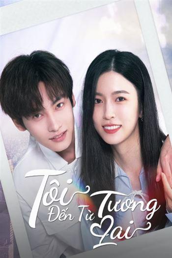 Tôi Đến Từ Tương Lai