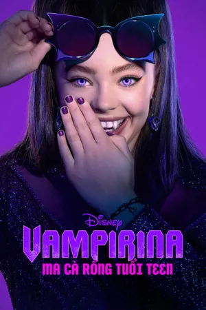 Vampirina: Ma Cà Rồng Tuổi Teen