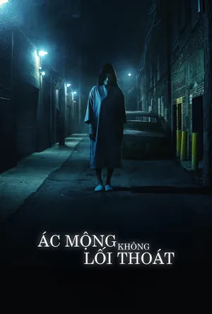 Ác Mộng Không Lối