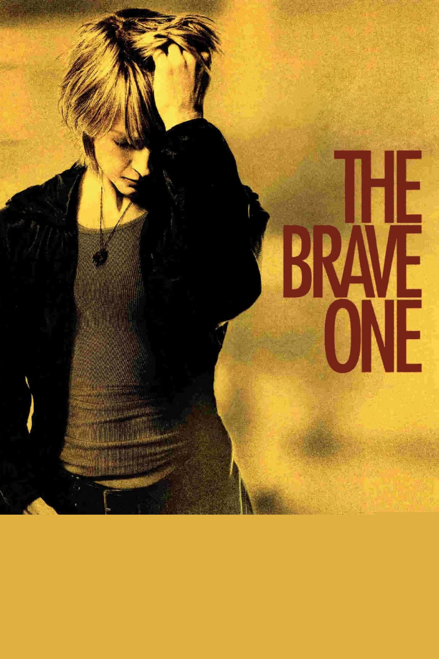 The Brave One