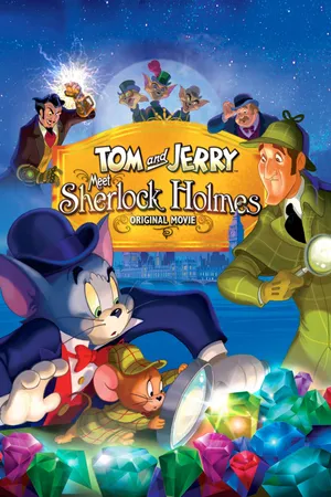 Tom và Jerry Gặp Thám Tử Sherlock Holmes