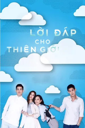 Lời Đáp Cho Thiên Giới
