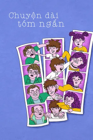 Chuyện Dài Tóm Ngắn