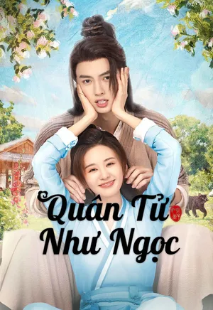 Quân Tử Như Ngọc