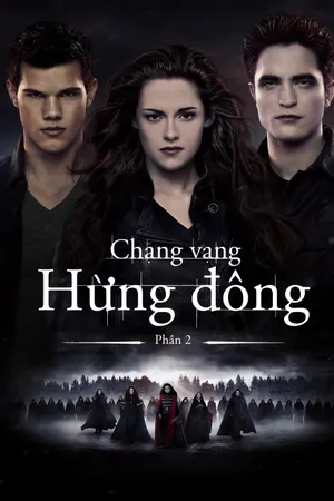 Hừng Đông: Phần 2