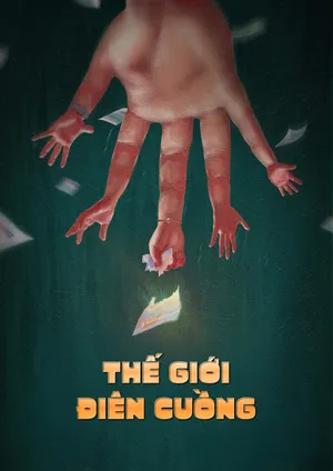 Thế Giới Điên Cuồng