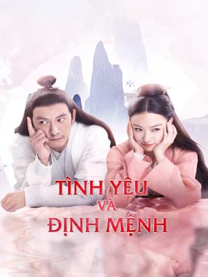 Tình Yêu Và Định Mệnh