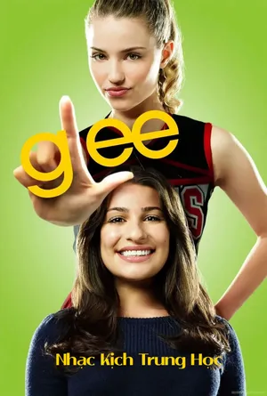 Glee: Nhạc Kịch Trung Học