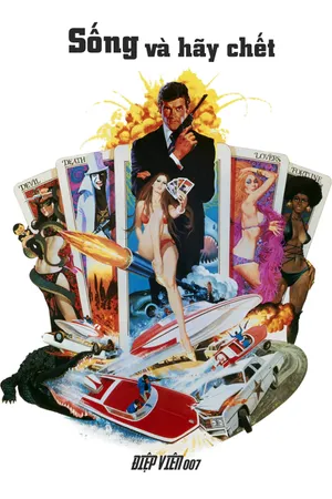 Điệp Viên 007: Sống Và Hãy Chết