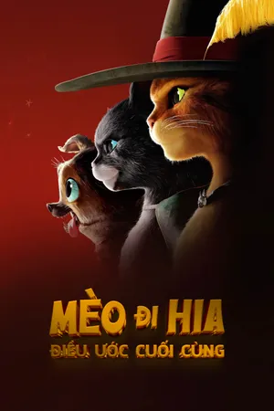 Mèo Đi Hia: Điều Ước Cuối Cùng
