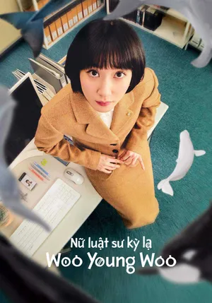 Nữ Luật Sư Kỳ Lạ Woo Young Woo