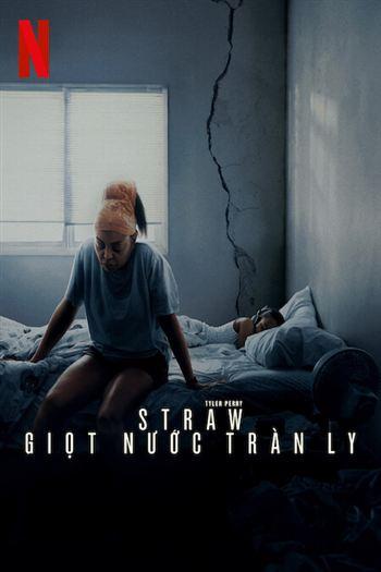 STRAW Giọt Nước Tràn Ly