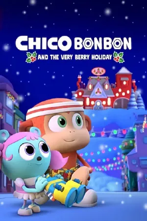 Chico Bon Bon và ngày lễ ngọt ngào