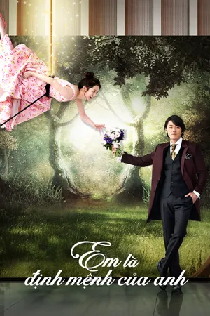 Định Mệnh Anh Yêu Em