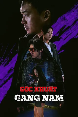 Góc Khuất Gang Nam