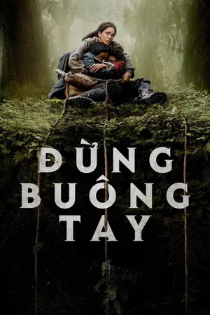 Đừng Buông Tay