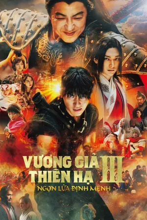 Vương Giả Thiên Hạ 3: Ngọn Lửa Định Mệnh