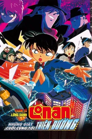 Thám Tử Lừng Danh Conan Movie 05: Những Giây Cuối Cùng Tới Thiên Đường