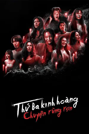 Thứ Ba Kinh Hoàng: Chuyện Rùng Rợn