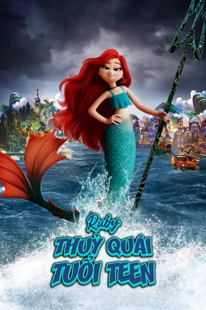 Ruby Gillman: Thủy Quái Tuổi Teen