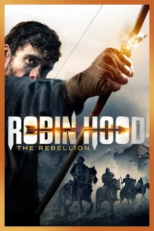 Robin Hood: Cuộc Nổi Loạn
