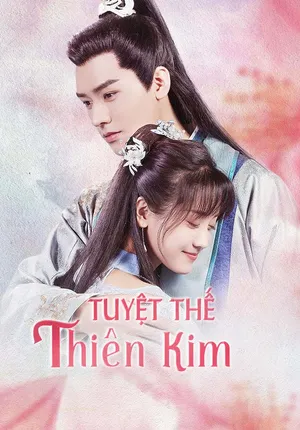 Tuyệt Thế Thiên Kim