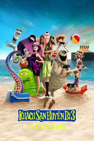 Khách Sạn Huyền Bí 3: Kỳ Nghỉ Ma Cà Rồng