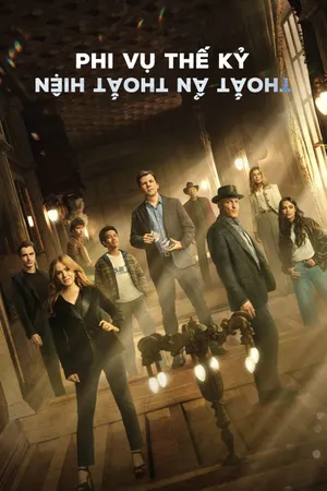 Phi Vụ Thế Kỷ: Thoắt Ẩn Thoắt Hiện