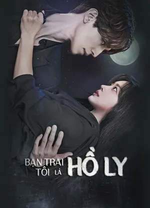 Bạn Trai Tôi Là Hồ Ly