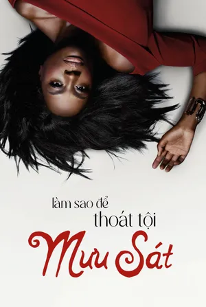 Làm Sao Để Thoát Tội Mưu Sát