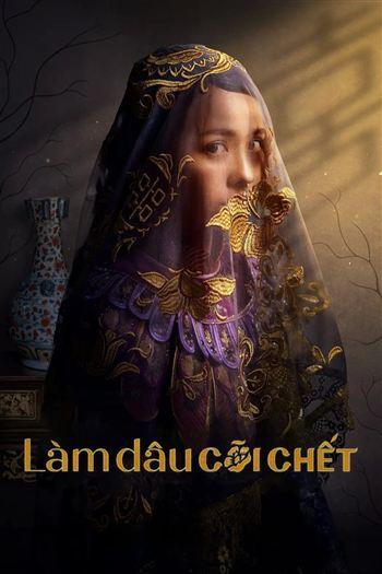 Làm Dâu Cõi Chết