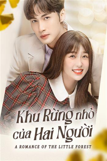 Khu Rừng Nhỏ Của Hai Người