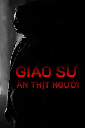 Giáo Sư Ăn Thịt Người