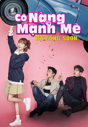 Cô Nàng Mạnh Mẽ Do Bong Soon
