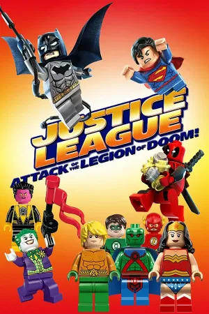 Liên Minh Công Lý LEGO: Cuộc Tấn Công Của Quân Đoàn Doom
