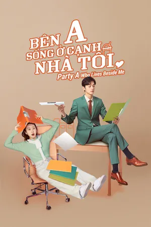 Nhà A Sống Bên Cạnh Nhà Tôi